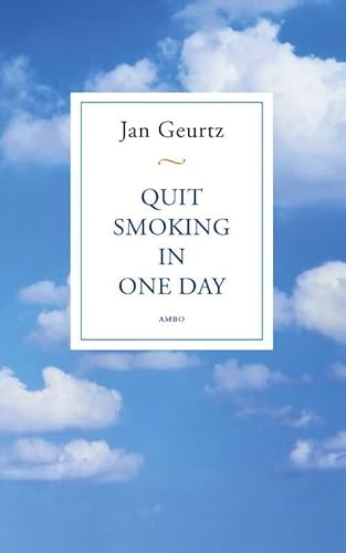 Quit Smoking In One Day von Ambo|Anthos